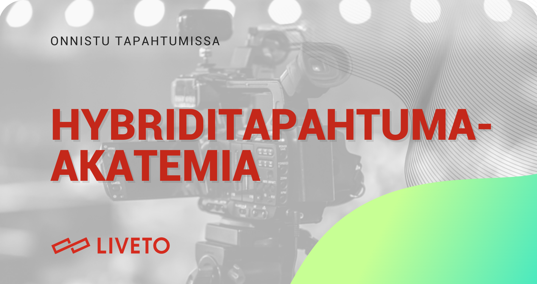 Hybriditapahtuma-akatemia