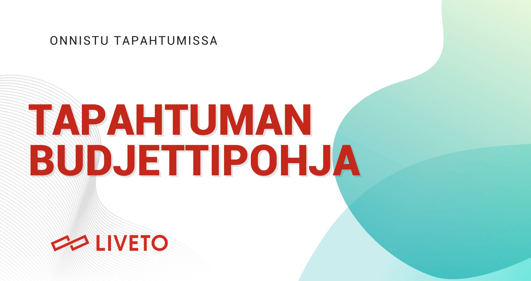 Tapahtuman budjettipohja opas